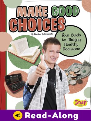 cover image of Make Good Choices